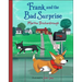 Frank and the Bad Surprise: Book 1