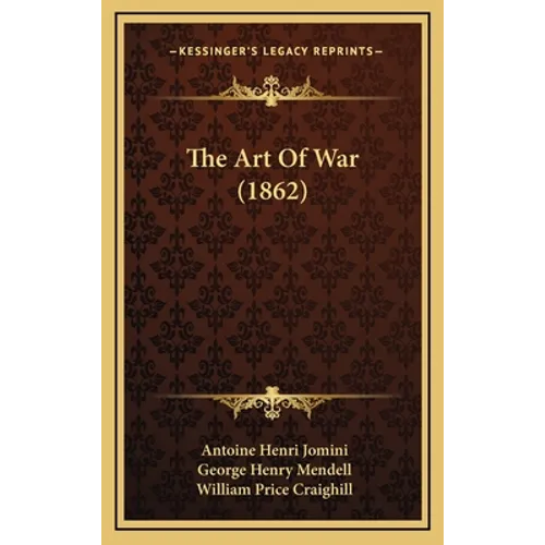 The Art Of War (1862)