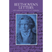 Beethoven's Letters: With Explanatory Notes Dr. A.C. Kalischer