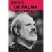 Brian de Palma: Interviews