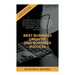 Best Business Growth and Business Success: Growing your Business into a Sustainable Wealth and Income Generator