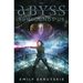The Abyss Surrounds Us