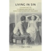 Living in Sin: Cohabiting as Husband and Wife in Nineteenth-Century England