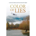 Color of Lies: Generations of Secrets, Book 2