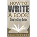 How to Write a Book (Pocket Size): Step by Step Guide