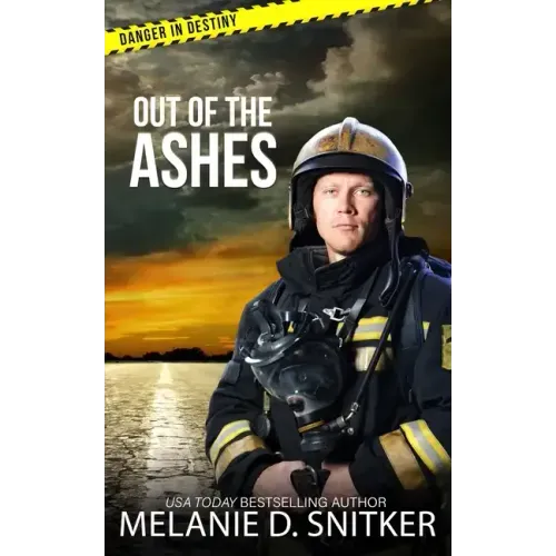 Out of the Ashes: Christian Romantic Suspense