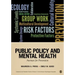 Public Policy and Mental Health: Avenues for Prevention