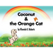 Coconut & the Orange Cat