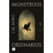 Monstruos Ordinarios
