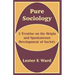 Pure Sociology: A Treatise on the Origin and Spontaneous Development of Society