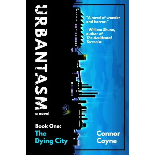 Urbantasm: The Dying City