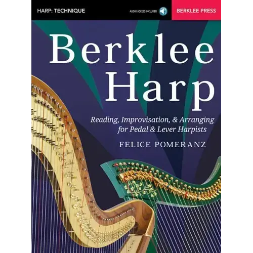 Berklee Harp Reading, Improvisation, & Arranging for Pedal & Lever Harpists - Book/Online Audio