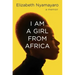I Am a Girl from Africa