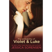 The Probability of Violet & Luke