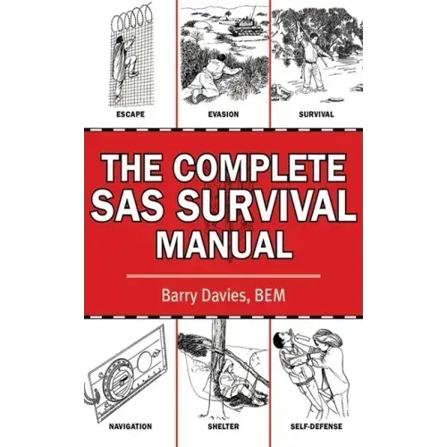 The Complete SAS Survival Manual