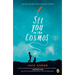 See You in the Cosmos