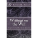 Writings on the Wall: Inspirational Poems & Quotes