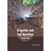 Irrigation and Soil Nutrition