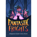 Fantastic Frights