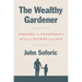 The Wealthy Gardener: Lessons on Prosperity Between Father and Son