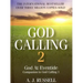 God Calling 2: A Companion Volume to God Calling, by Two Listeners