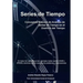 Series de Tiempo: Conceptos Básicos de Análisis de Series de Tiempo en el Dominio del Tiempo