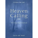 Heaven Calling: 365 Day Devotional