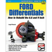 Ford Differentials: Rebuild 8.8 & 9 Inch: How to Rebuild the 8.8 and 9-Inch