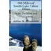 500 Miles of South Lake Tahoe Hikes: Peaks, Day Hikes, and Overnighters