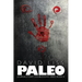 Paleo - The Doomsday Prepper