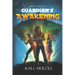 Guardian's Awakening