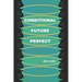 Conditional Future Perfect: Poems