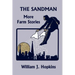 The Sandman: More Farm Stories (Yesterday's Classics)