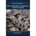 Gettysburg Campaign Study Guide, Volume One: 700+ Questions and Answers For Students of Battle