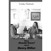 What DONCHA KNOW? about HENRY MILLER