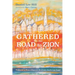 Gathered on the Road to Zion: Toward a Free Church Ecclesio-Anthropology