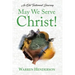 May We Serve Christ! - An Old Testament Journey