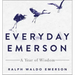 Everyday Emerson: A Year of Wisdom