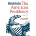 The American Presidency