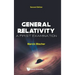 General Relativity: A First Examination (Second Edition)