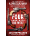 Four Against the West: The True Saga of a Frontier Family That Reshaped the Nation--And Created a Legend