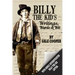 Billy the Kid's Writings, Words, and Wit