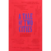 A Tale of Two Cities