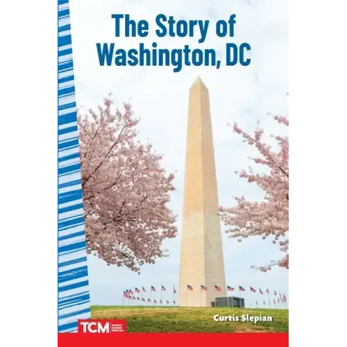 The Story of Washington DC
