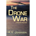 The Drone War: A Cassandra Virus Novel