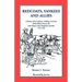 Redcoats, Yankees, and Allies: A History of the Uniforms, Clothing, and Gear of the British Army