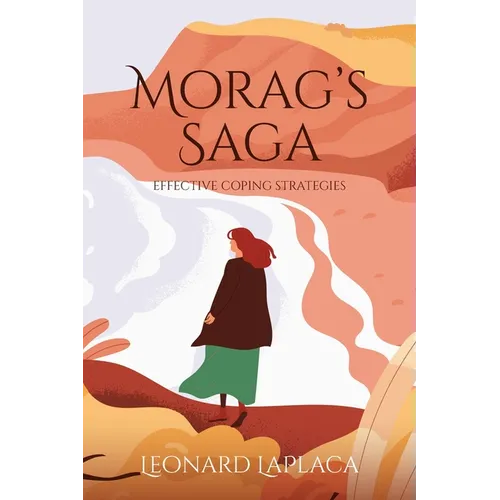 Morag's Saga: Effective Coping Strategies