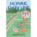 Morning Glory Lane