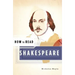 How to Read Shakespeare