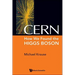 Cern: How We Found the Higgs Boson